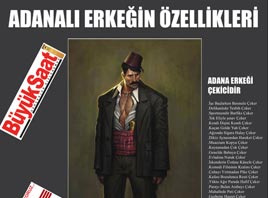 34 maddede Adana erkeğinin özellikleri