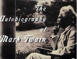 Mark Twain 100 yıl sonra konuştu!
